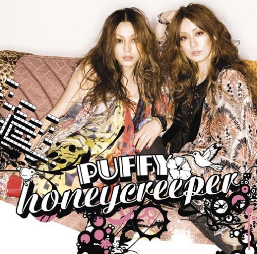 PUFFY 「honeycreeper」
